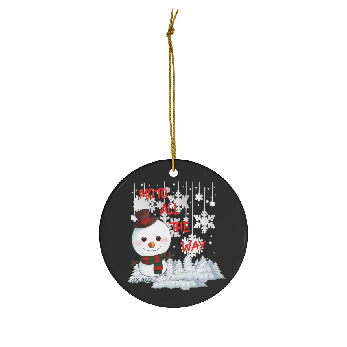 Moto All The Way Ceramic Ornament, 