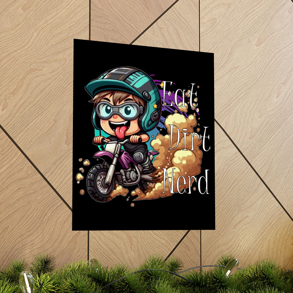 Thumbnail: MX Eat Dirt Nerd Matte Vertical Posters
