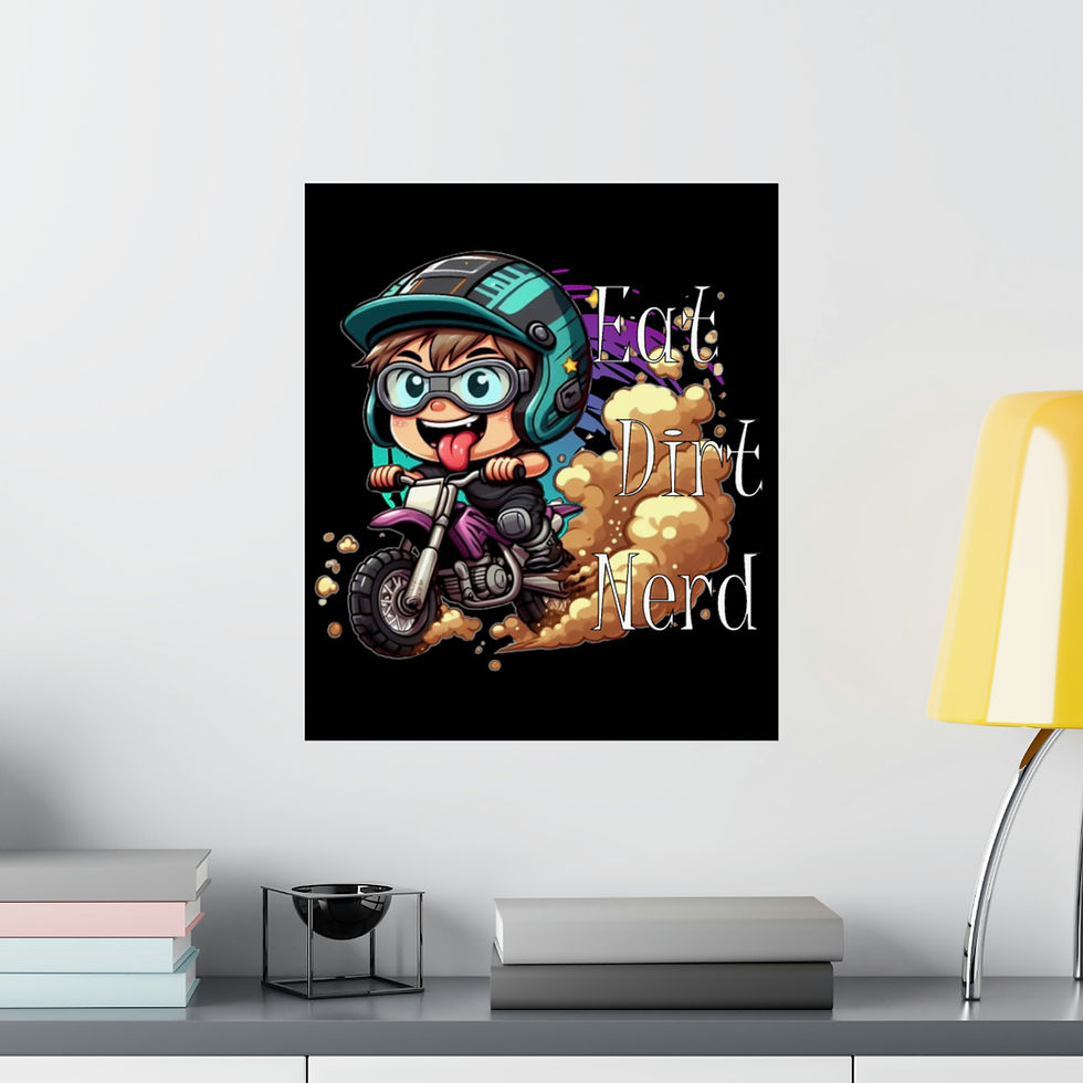 Thumbnail: MX Eat Dirt Nerd Matte Vertical Posters