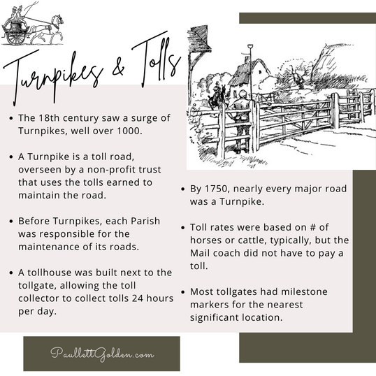 A list of a few facts about turnpikes and tolls during the Georgian era