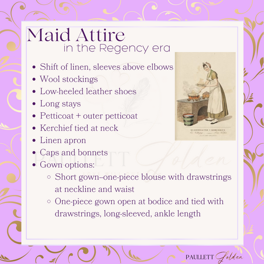 A graphic listing what a maid might wear during the Regency