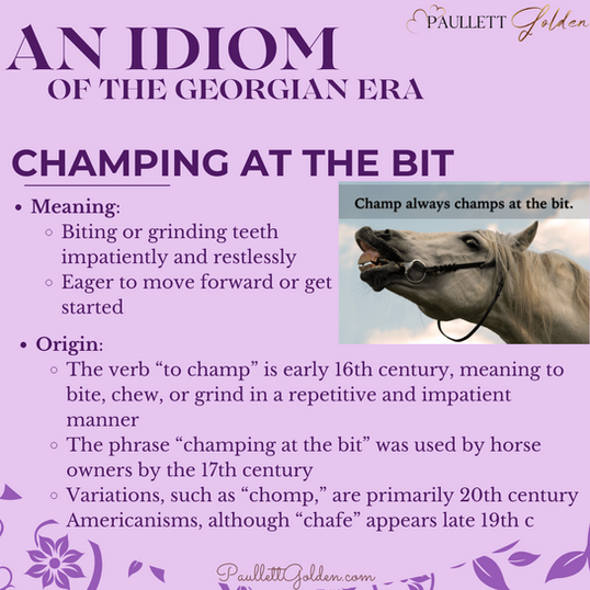 A graphic defining the meaning of champing at the bit and tracing its origins and variations