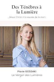 Des ténèbres à la lumière - Jésus Christ m'a sauvée de la mort - Sous le Figuier