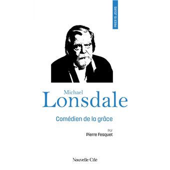 PRIER 15 JOURS AVEC MICHAEL LONSDALE