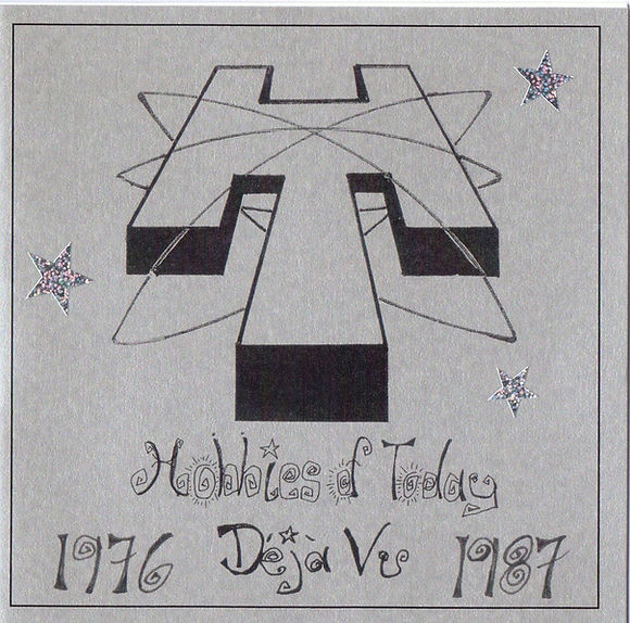 DeJa Vue, a compilation of tracks by the Hobbies of Today, available on Bandcamp.