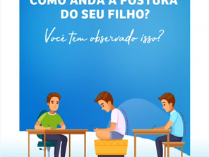Como anda a Postura do seu filho?