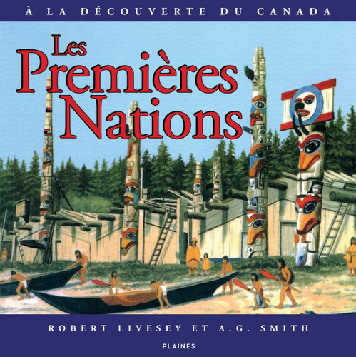 Les Premières Nations | Éditions des Plaines