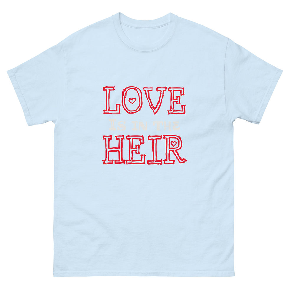 Thumbnail: LOVE is in the Heir T-shirt 