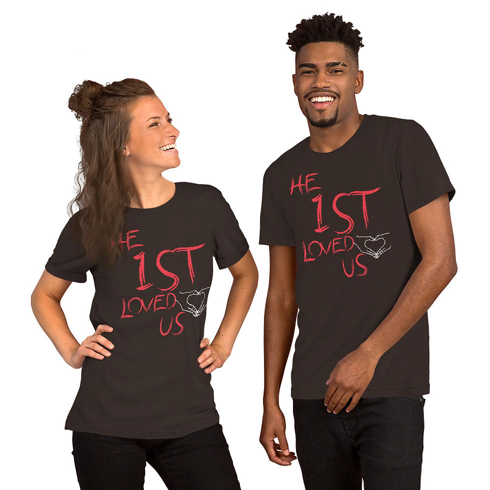 Thumbnail: He first loved us unisex t-shirt