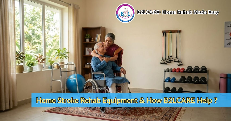 Home_stroke_rehab_equipment_and_how_b2lcare_help