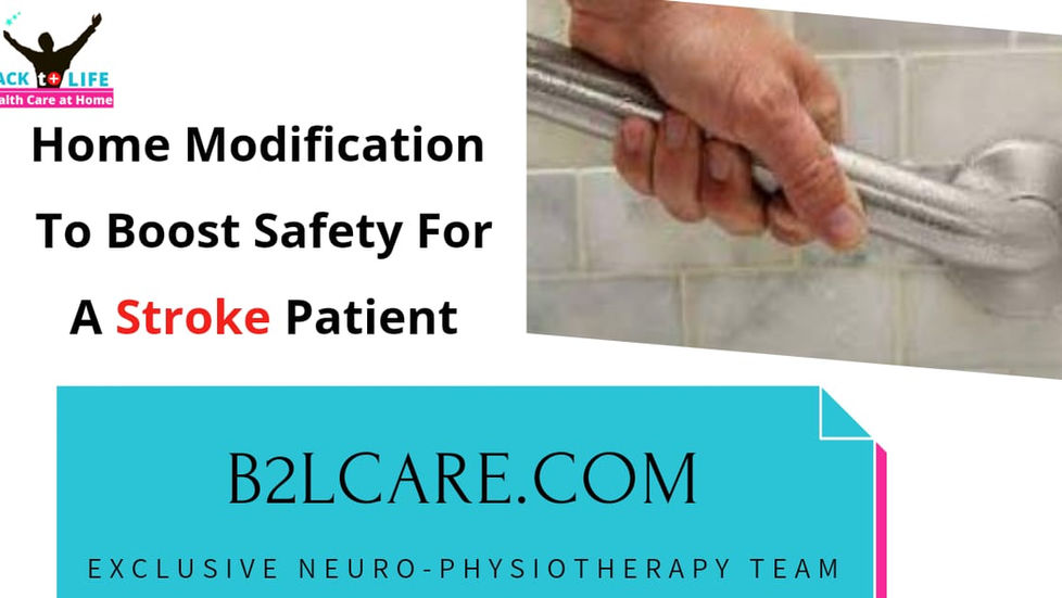 Home Modification:To Boost up Stroke patient safety