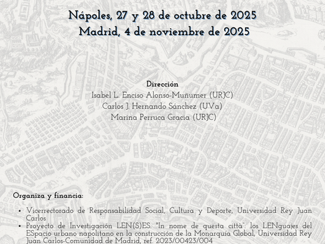 congresso internazionale "In nome di questa città": identidades políticas y construcciones simbólicas del Nápoles español, entre consenso y conflicto (siglos XVI-XVII)