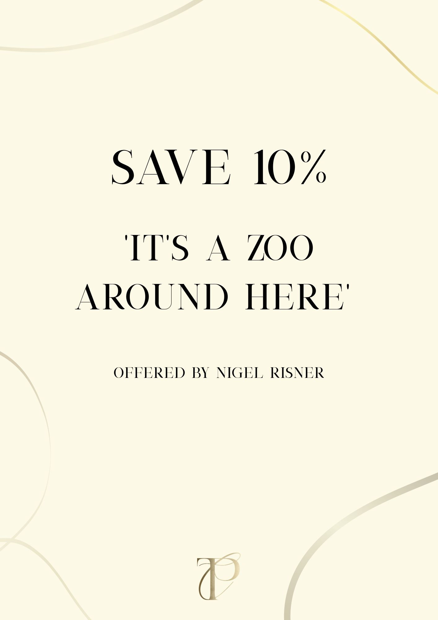 10% Discount - It's a Zoo Around Here