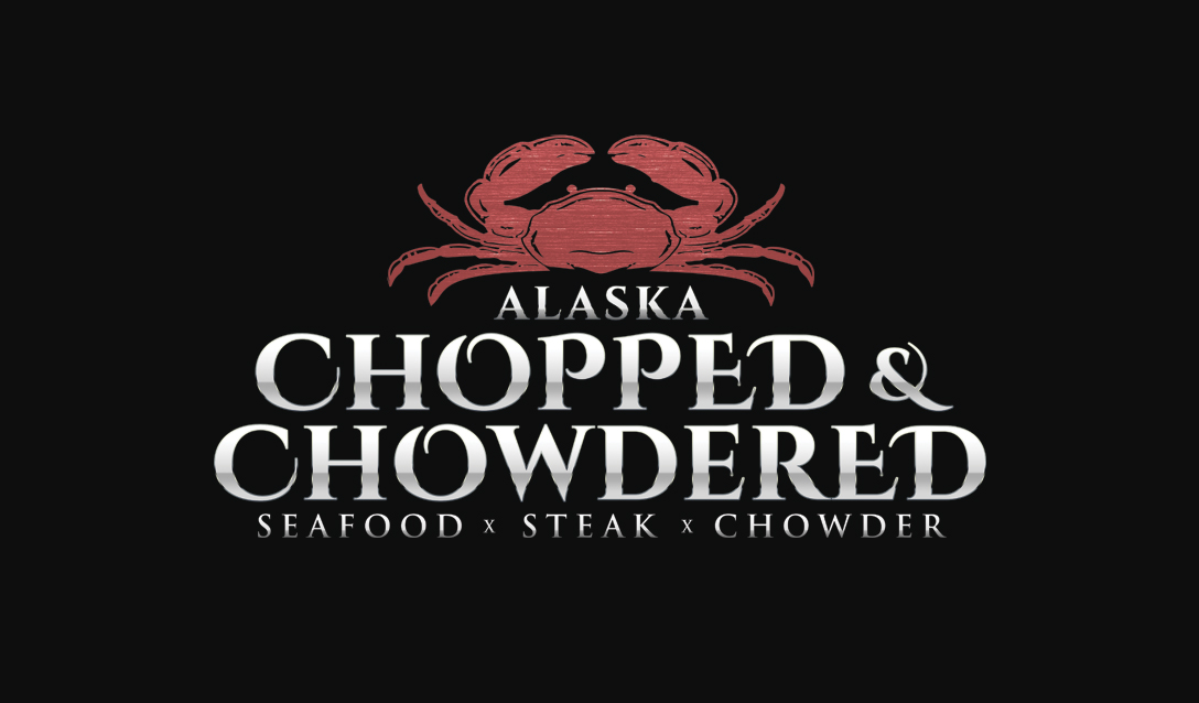 Alaska Chopped and Chowdered