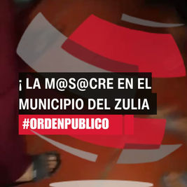 Masacre en El Zulia enciende alerta metropolitana