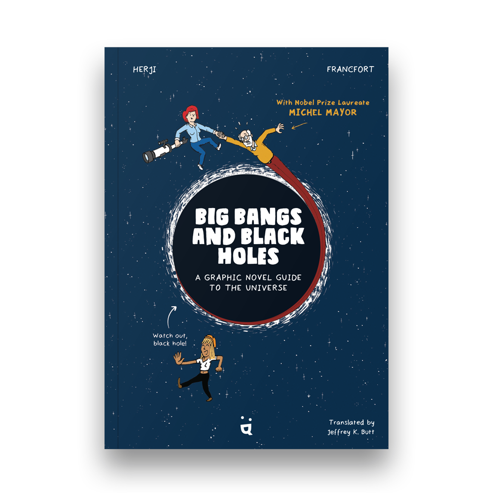 BD "Big Bangs and Black Holes" ("Ici l'Univers") avec dédicace personnalisée