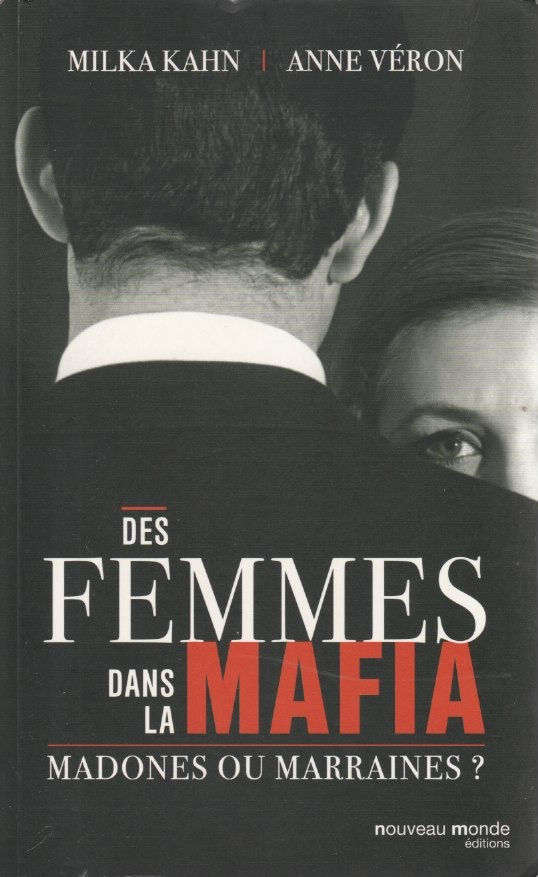 Les Marraines de la mafia : un exemple dans le combat pour l’égalité ?