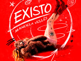 Entrevista | Manuela Vellés abraza su transformación en EXISTO