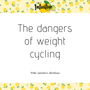 Weight cycling VS Intuitive Eating