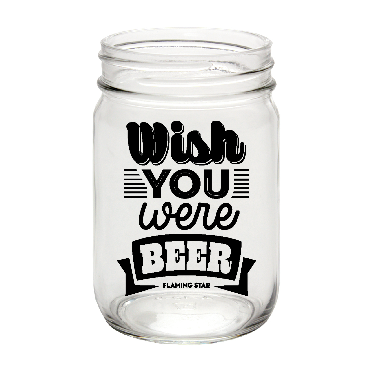 Wish you were Beer, mason jar