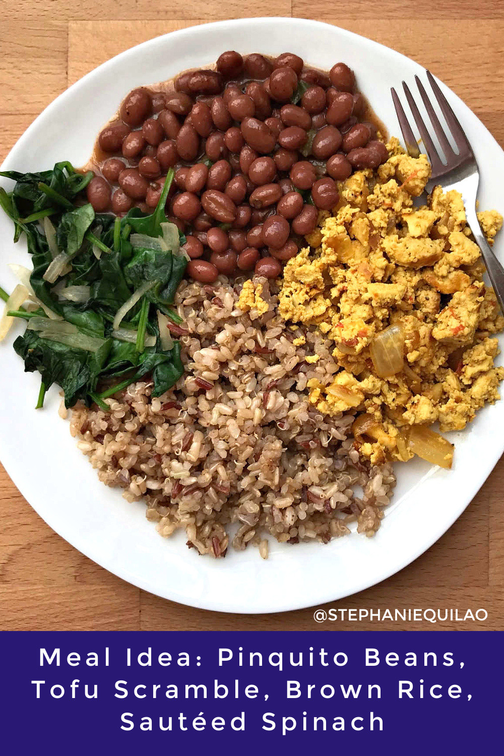 Pinterest Pin Meal Idea: Pinquito Beans, Tofu Scramble, Brown Rice, Sautéed Spinach