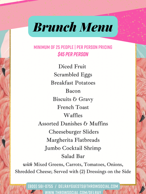 THRōW Social Delray private-event brunch menu featuring breakfast favorites, sliders, flatbreads, shrimp, and a salad bar.