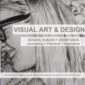Visual Art and Design School Subject Assistance at Turner Art School