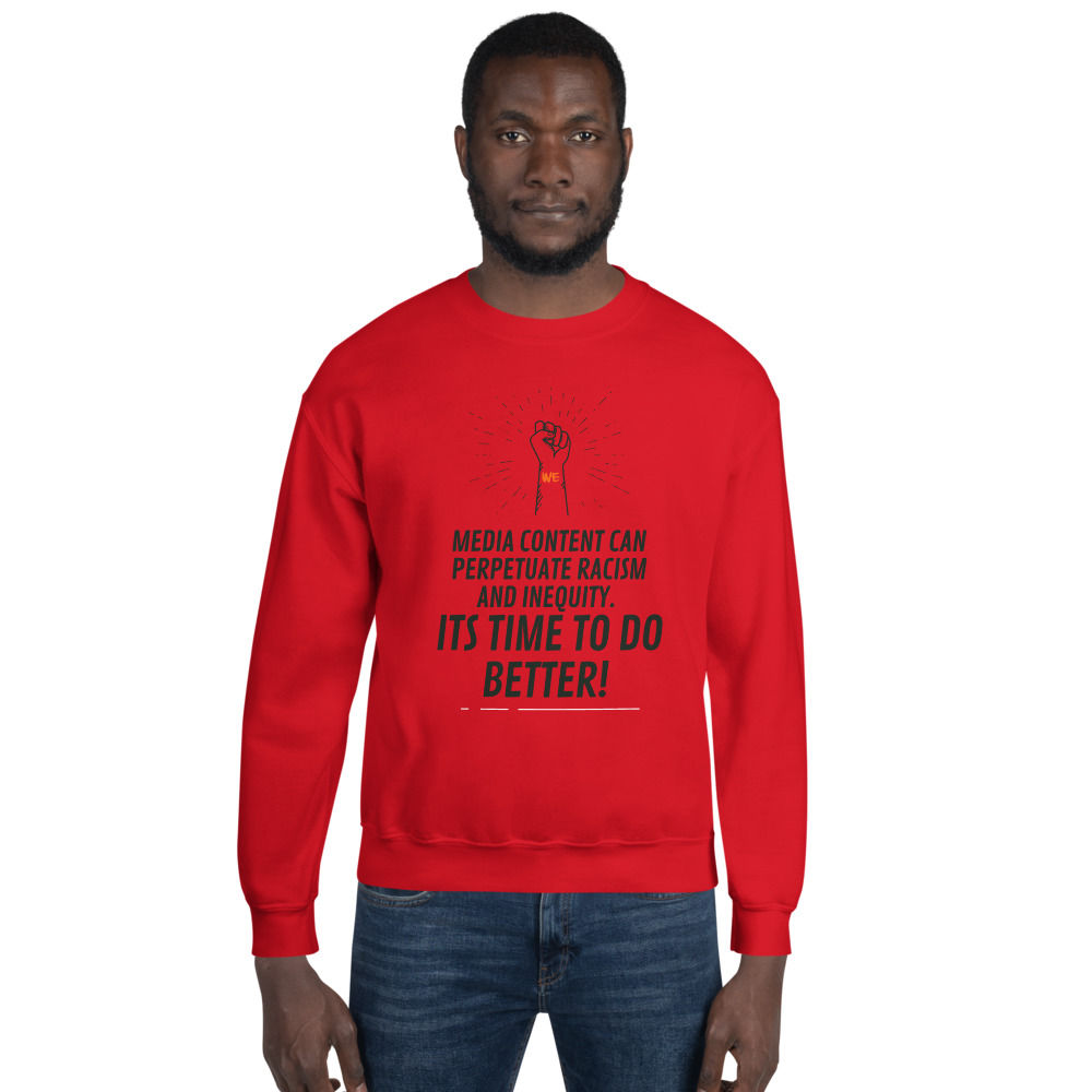 It's time to do better! Men's Sweatshirt