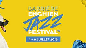 7th of July 2018 - Enghein Jazz Festival