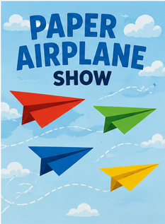 Paper Airplane Show
