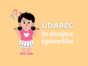 Udarec in dvojna sporočila