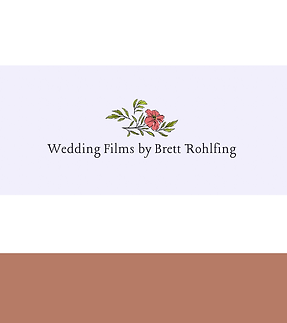 Wedding Films by Brett Rohlfing.png