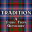 Writer: Tradition: A Story From Glengarry