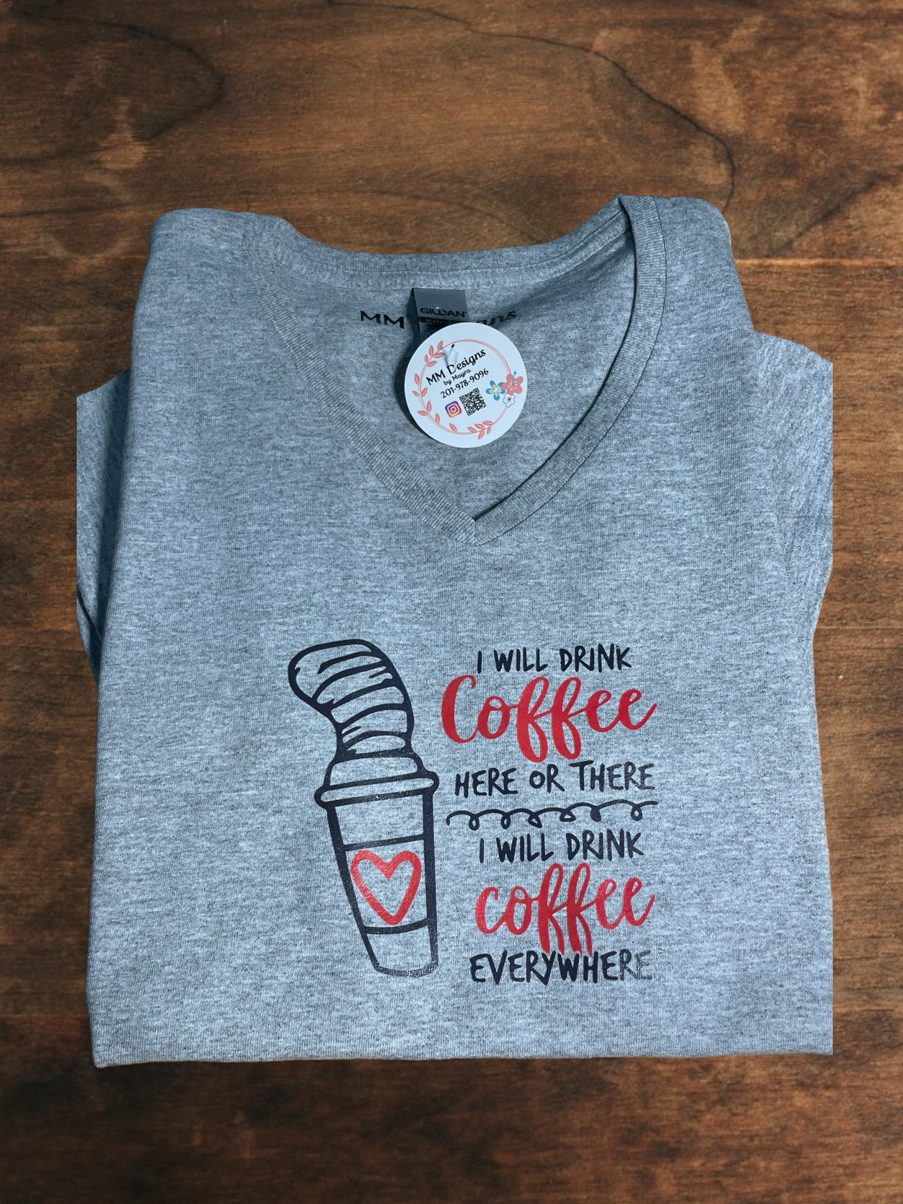I will drink coffee here or there, I will drink coffee everywhere t- shirt