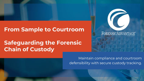Learn how Forensic Advantage safeguards the forensic chain of custody with audit-ready records, role-based security, and ISO-compliant documentation.