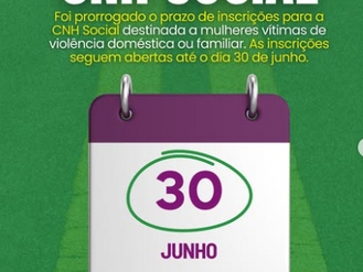 Inscrições para CNH Social voltada a mulheres vítimas de violência doméstica são prorrogadas até 30 de junho