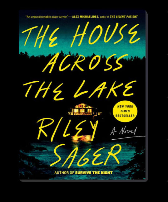 The House Across the Lake | Riley Sager