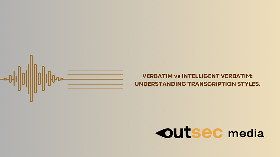 Verbatim vs Intelligent Verbatim Transcription: Which Do Researchers Need?
