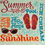 Thumbnail: Summer and Sunshine Tea Towel