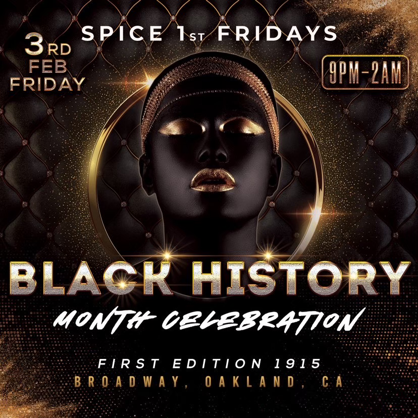 SPICE 1st FRIDAYS - BLACK HISTORY MONTH CELEBRATION