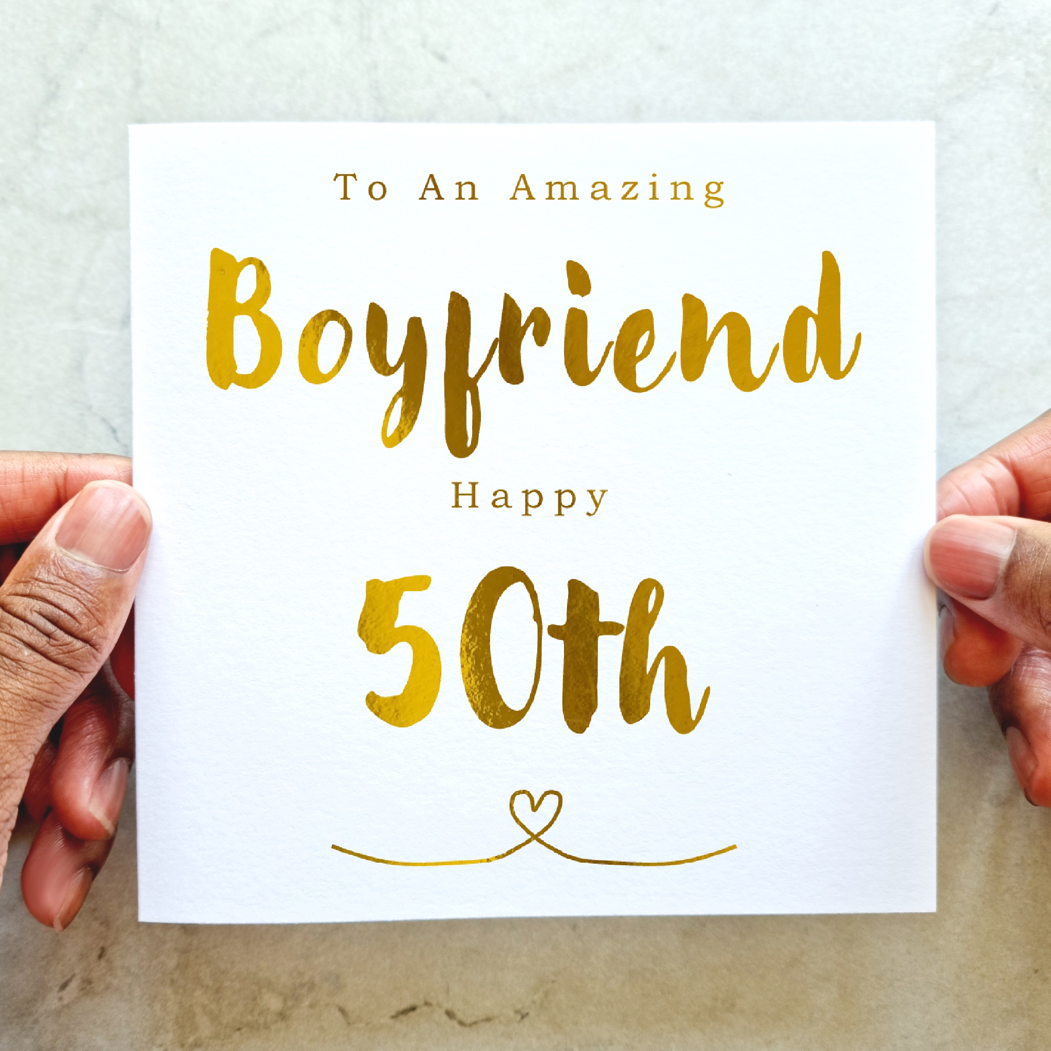 Boyfriend 50th Birthday Card - Gold Foil