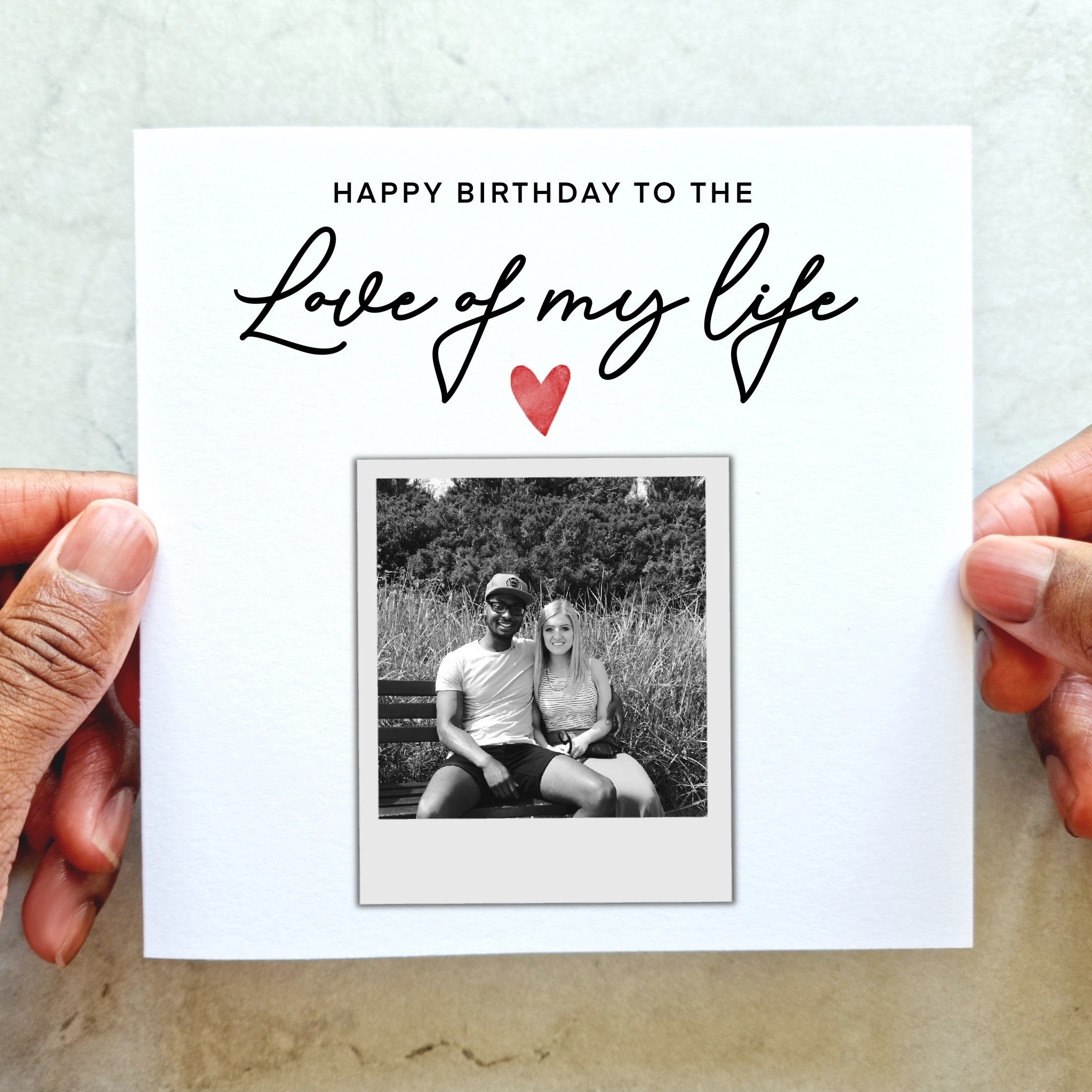 Love Of My Life Birthday Card - Photo Card