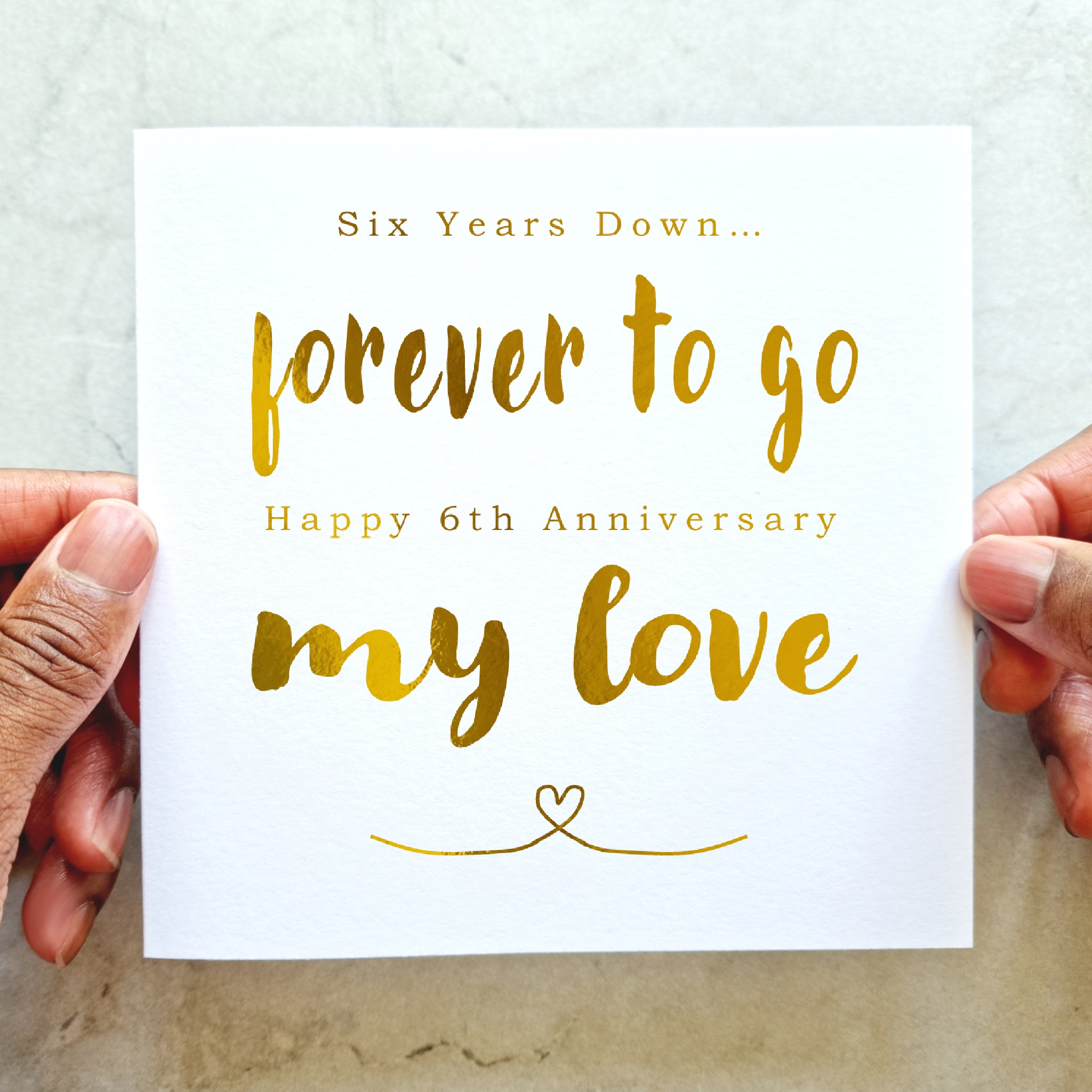 6th Anniversary Card - Forever - Gold Foil