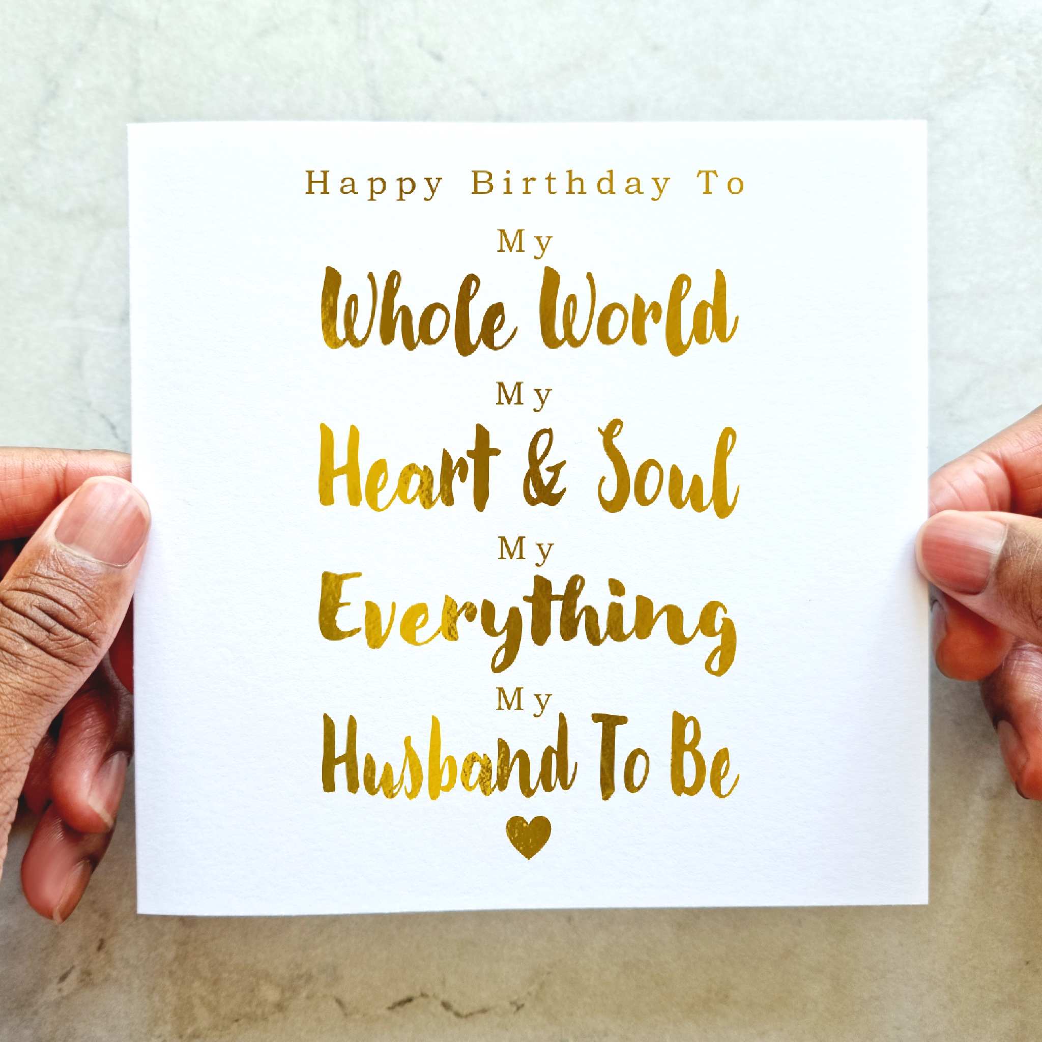 Fiancé Birthday Card - Husband To Be - Gold Foil