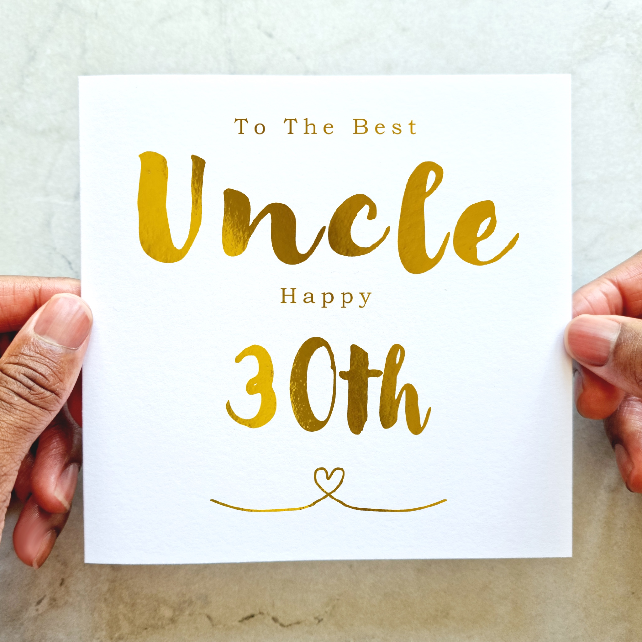 Uncle 30th Birthday Card - Gold Foil