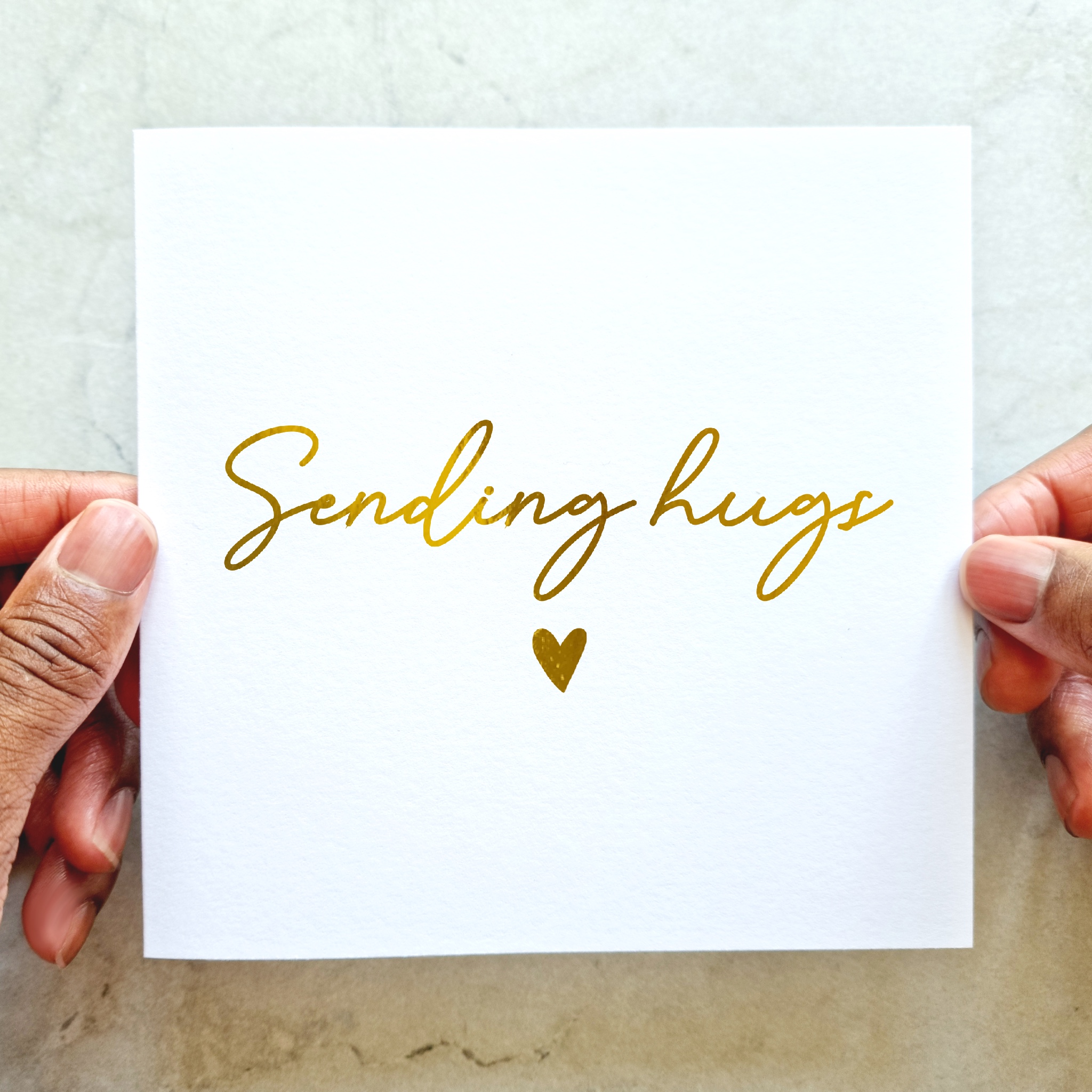 Sympathy Card - Sending Hugs - Gold Foil