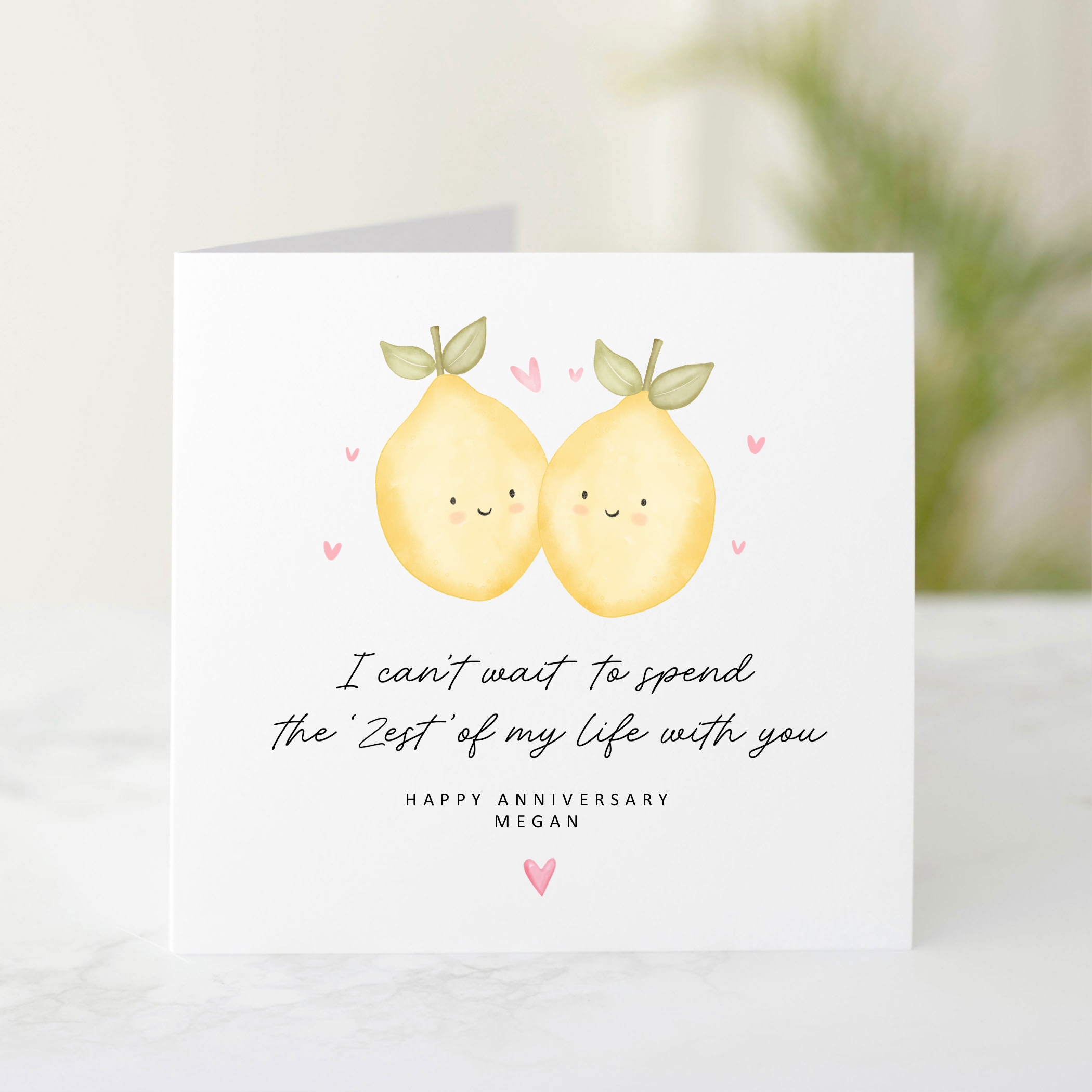 Personalised Anniversary Card - Zest Of My Life