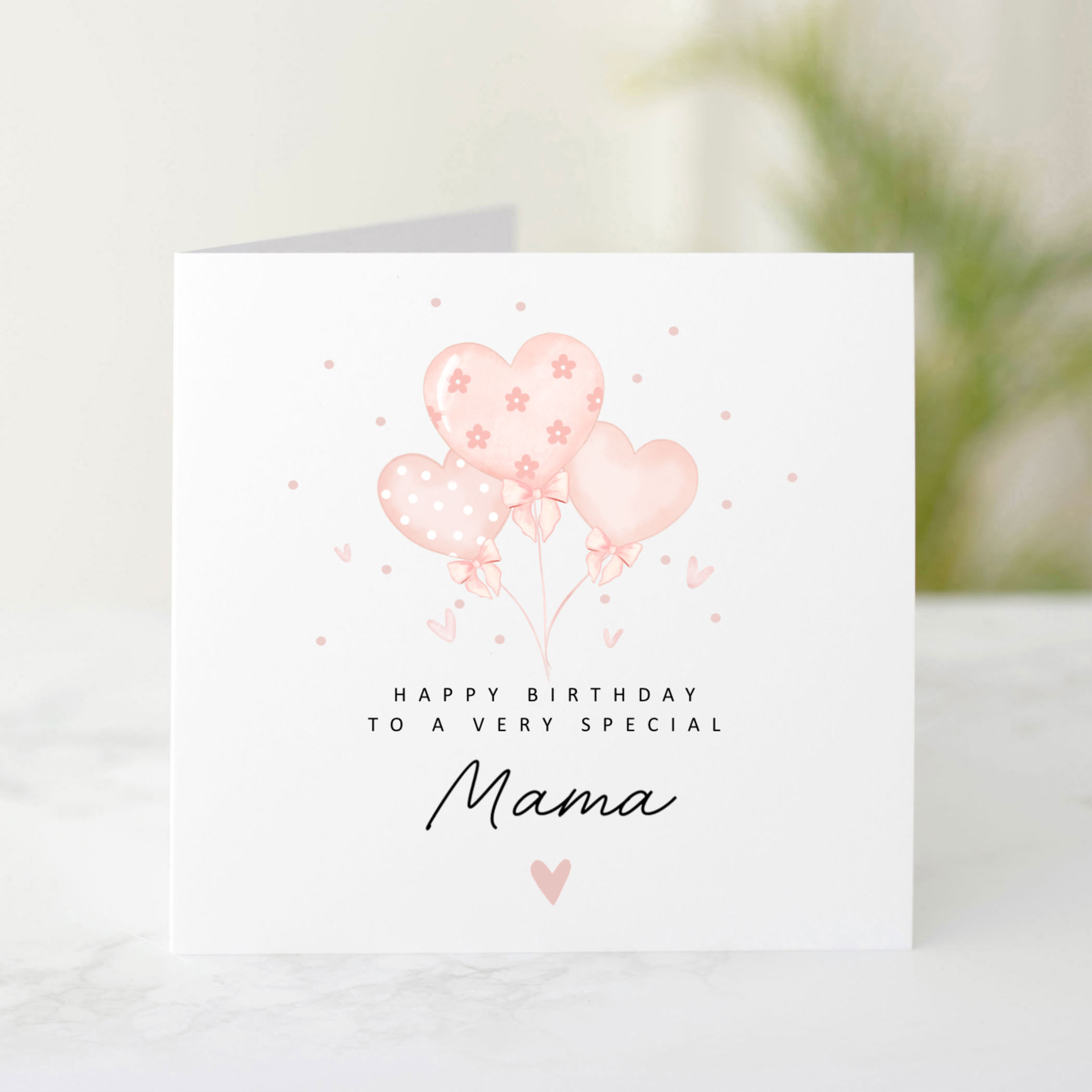 Mama Birthday Card - Heart Balloons