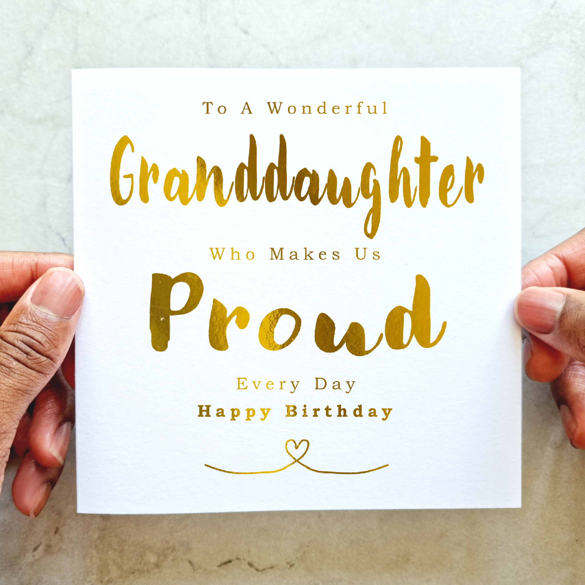 Granddaughter Birthday Card - Proud - Gold Foil