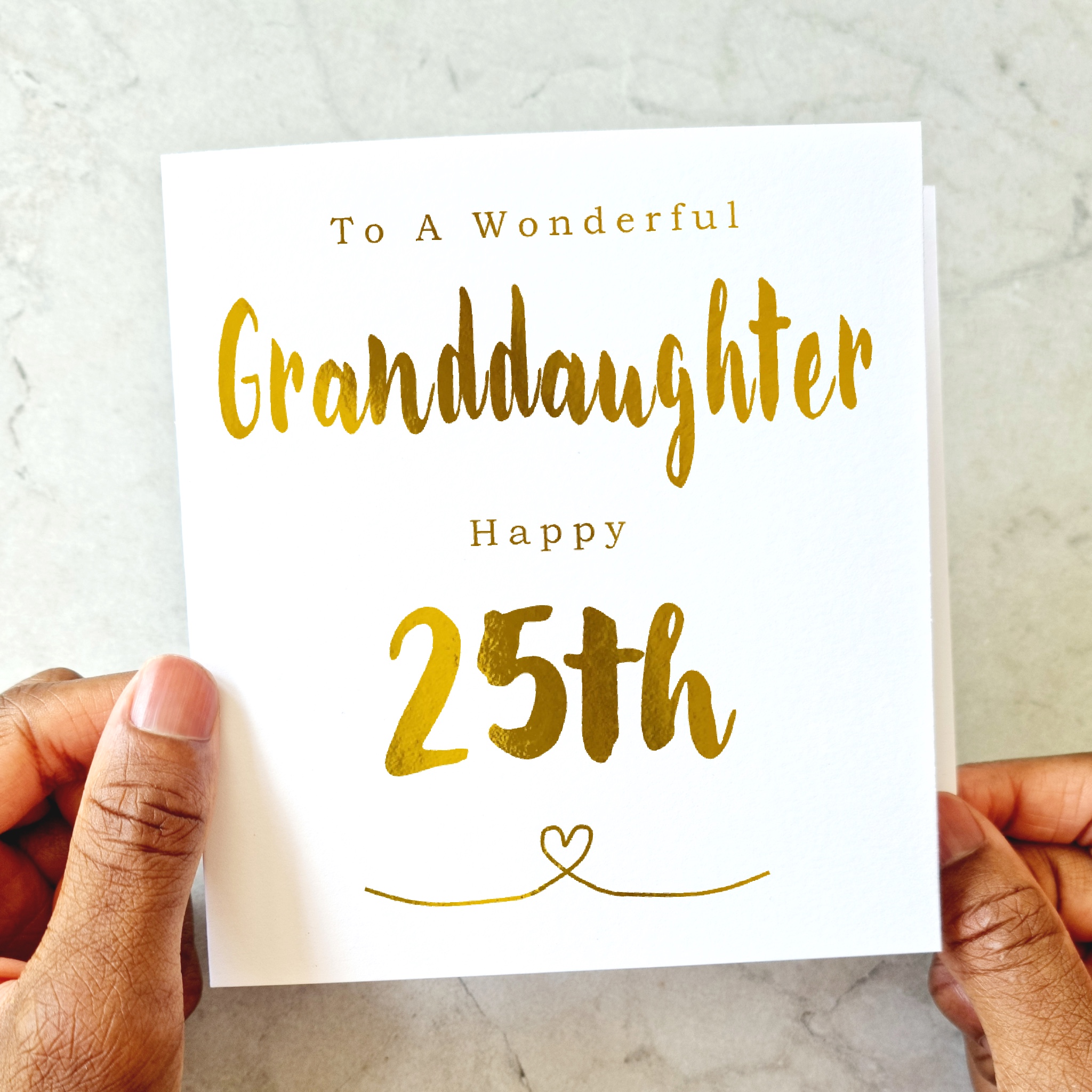 Granddaughter 25th Birthday Card - Gold Foil
